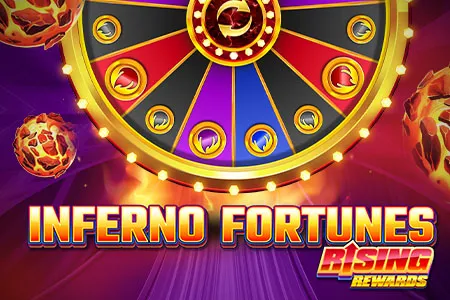 Inferno Fortunes: Rising Rewards™